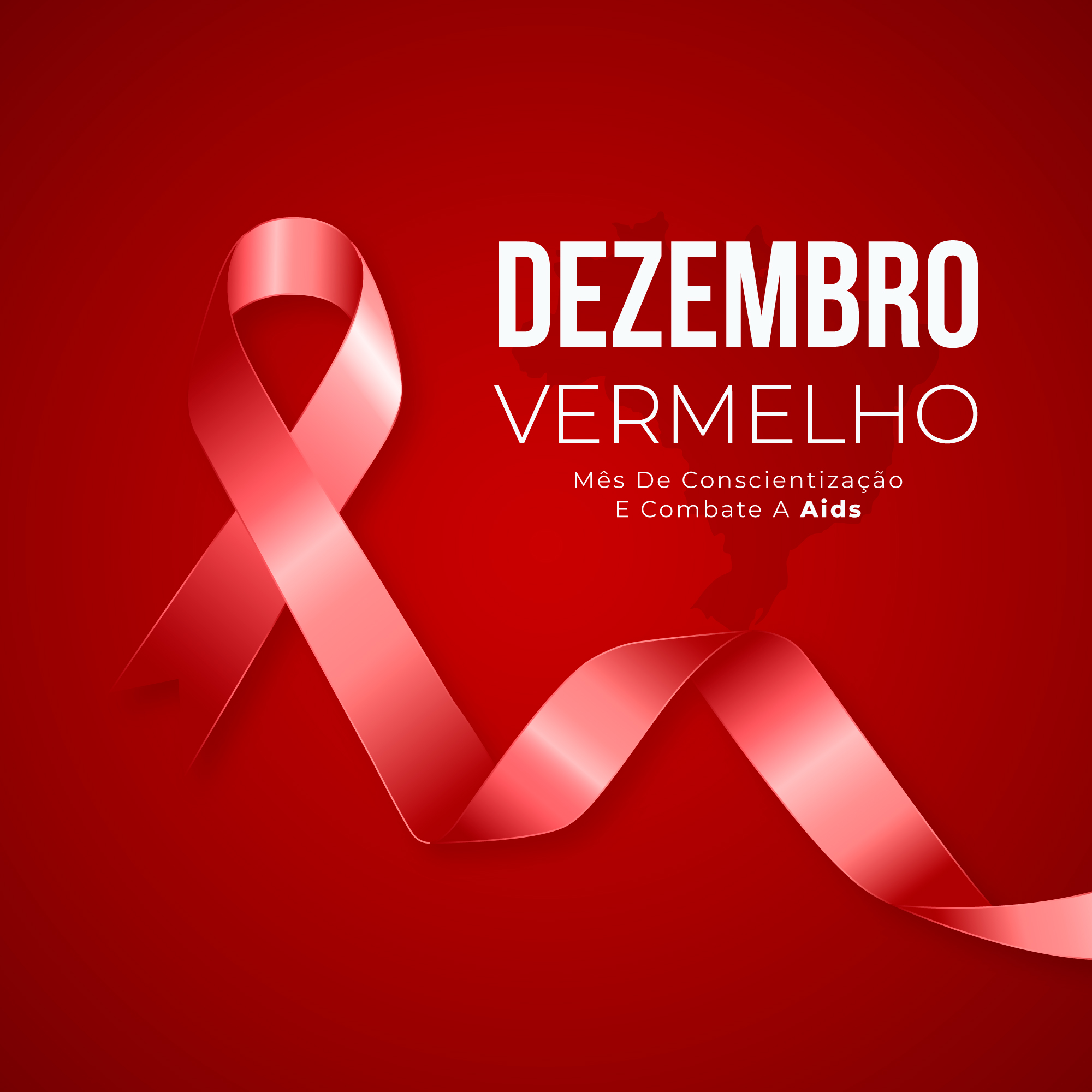 Dezembro Vermelho mês da prevenção e combate ao HIV Aids Primeiro a