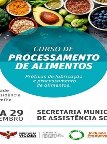 INCLUSÃO PRODUTIVA PROMOVE CURSO GRATUITO DE PROCESSAMENTO DE ALIMENTOS