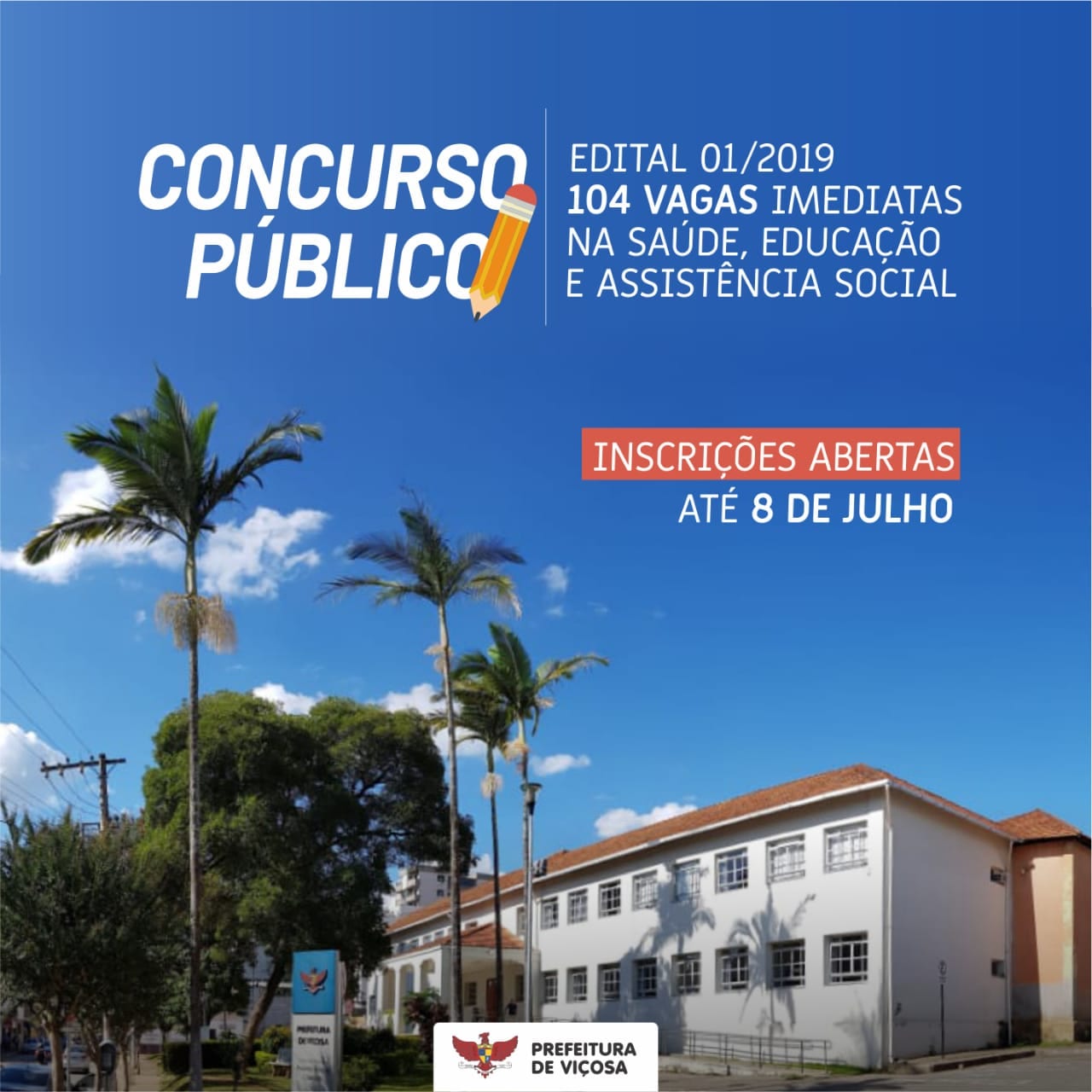 INSCRIÇÕES ABERTAS PARA O CONCURSO DA PREFEITURA DE VIÇOSA