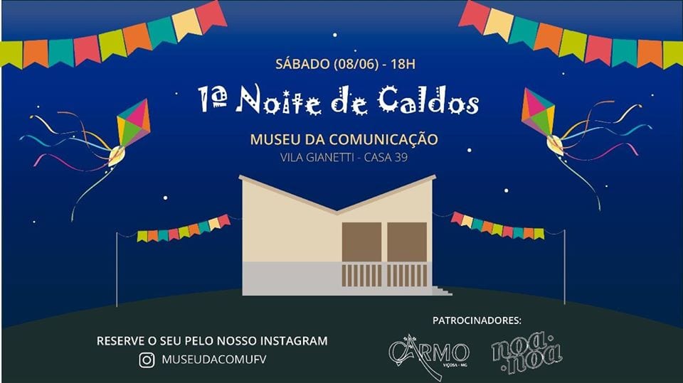 PARTICIPE DA 1ª NOITE DE CALDOS DO MUSEU DA COMUNICAÇÃO