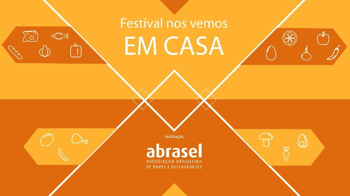 Abrasel realiza Festival Nos Vemos em Casa