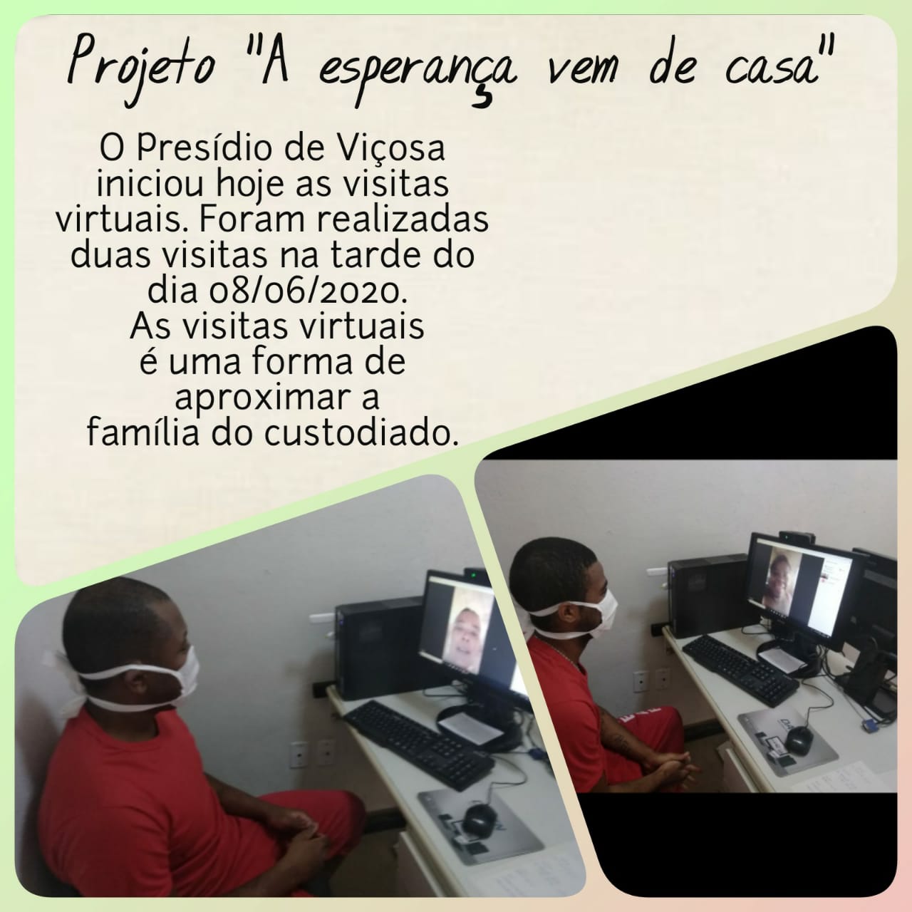 Projeto inicia visitas virtuais no Presídio de Viçosa