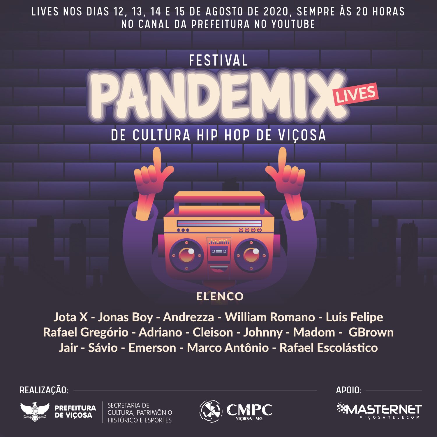Festival Pandemix de Cultura Hip Hop está sendo realizado em Viçosa