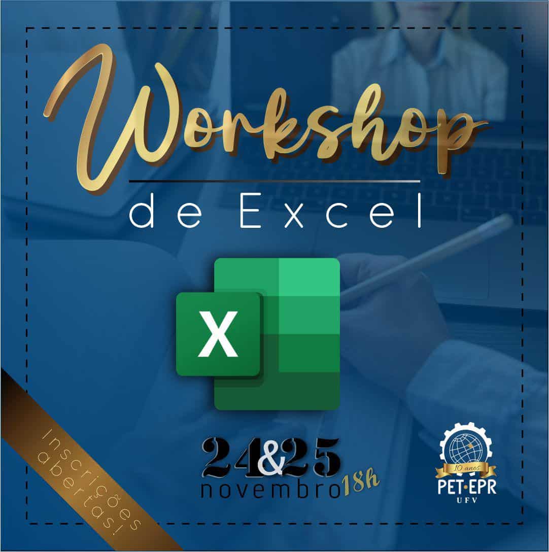 Programa de Educação Tutorial de Engenharia de Produção oferece Workshop gratuito de Excel