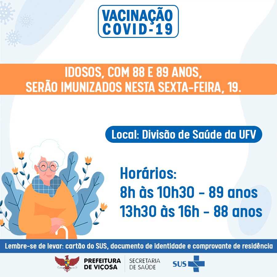 Idosos, com 88 e 89 anos, serão imunizados nesta sexta-feira, em Viçosa
