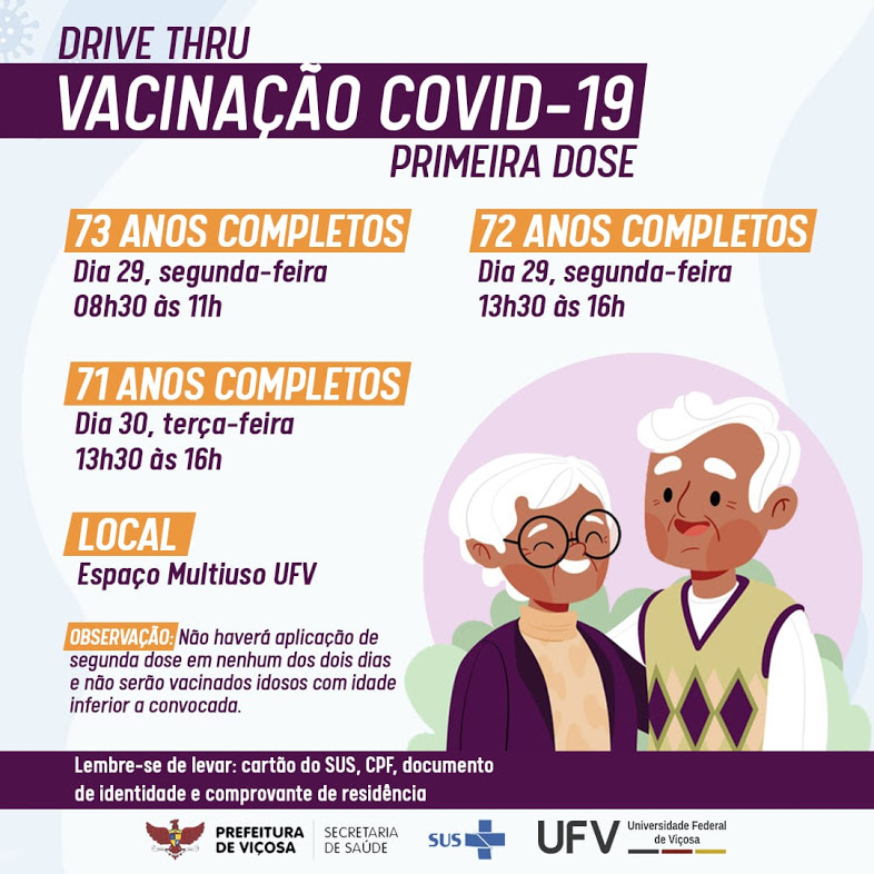 Viçosa: Idosos de 73, 72 e 71 anos são convocados para receber 1ª dose da vacina contra a Covid