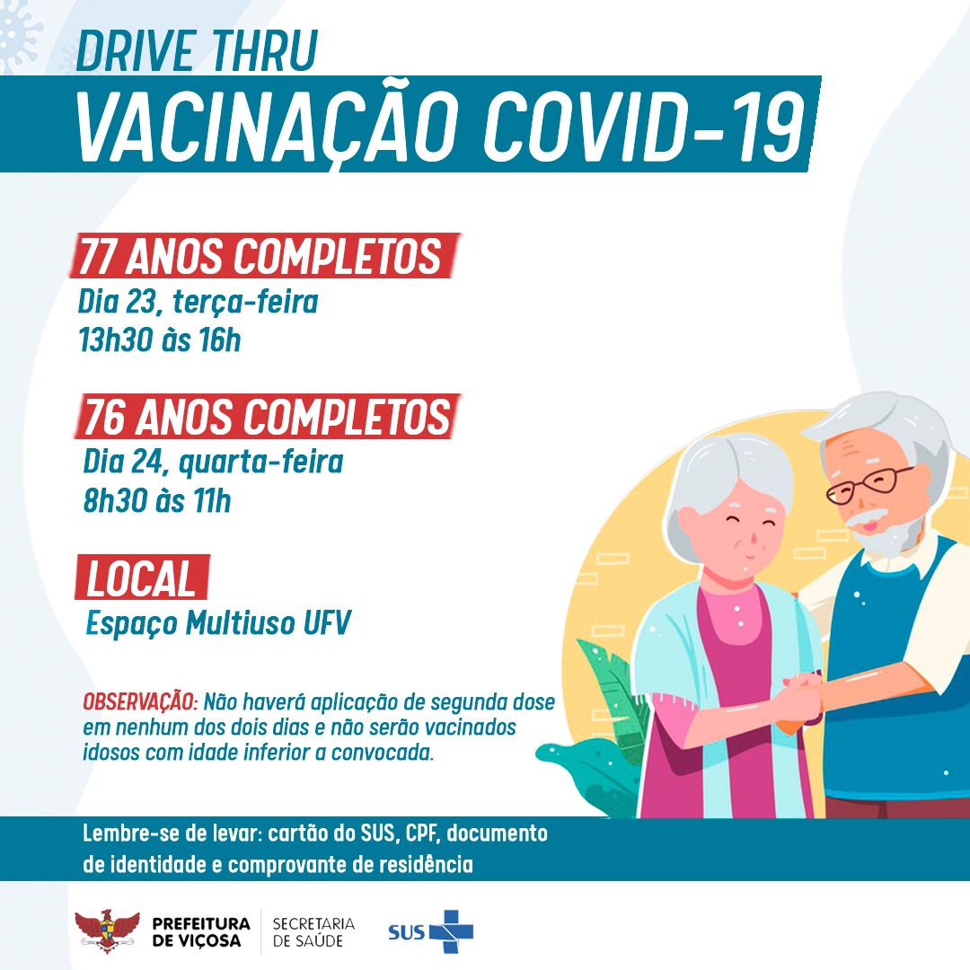 Viçosa: Prefeitura convoca idosos de 76 e 77 anos para serem vacinados contra a Covid