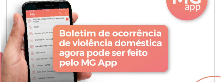 Violência doméstica já pode ser registrada no MG app