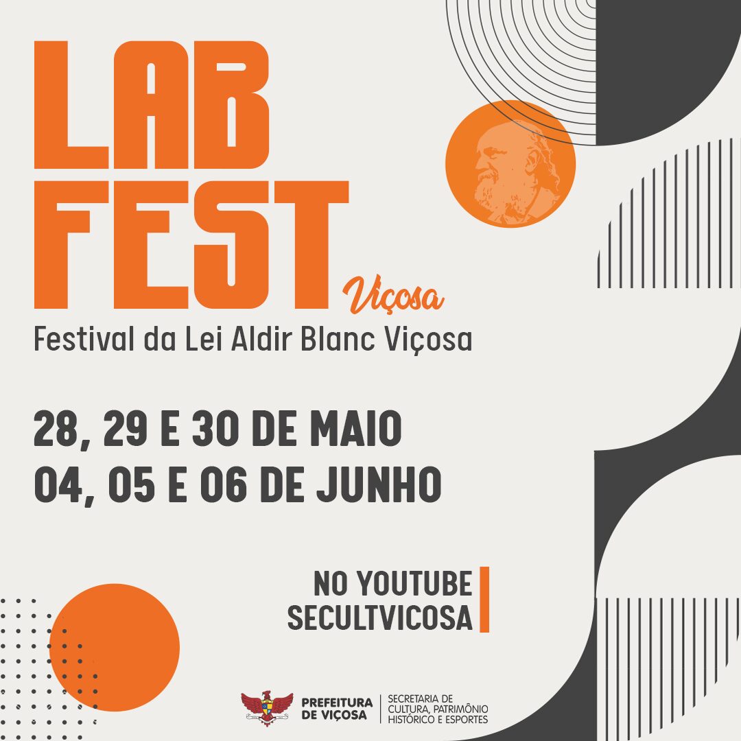 Festival LAB Fest reúne mais de 120 artistas e grupos contemplados com a Lei Aldir Blanc