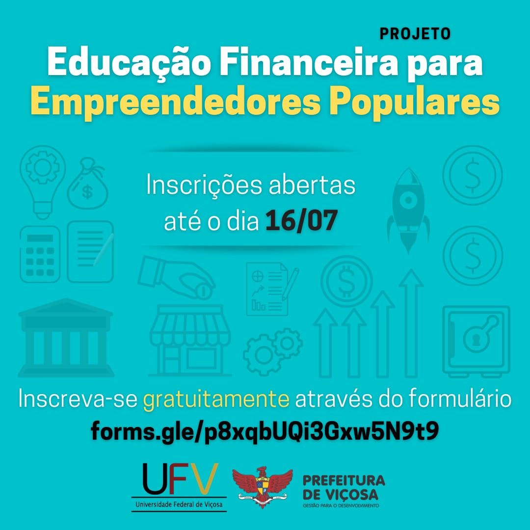 UFV e PMV oferecem curso de ‘Educação Financeira para Empreendedores Populares’