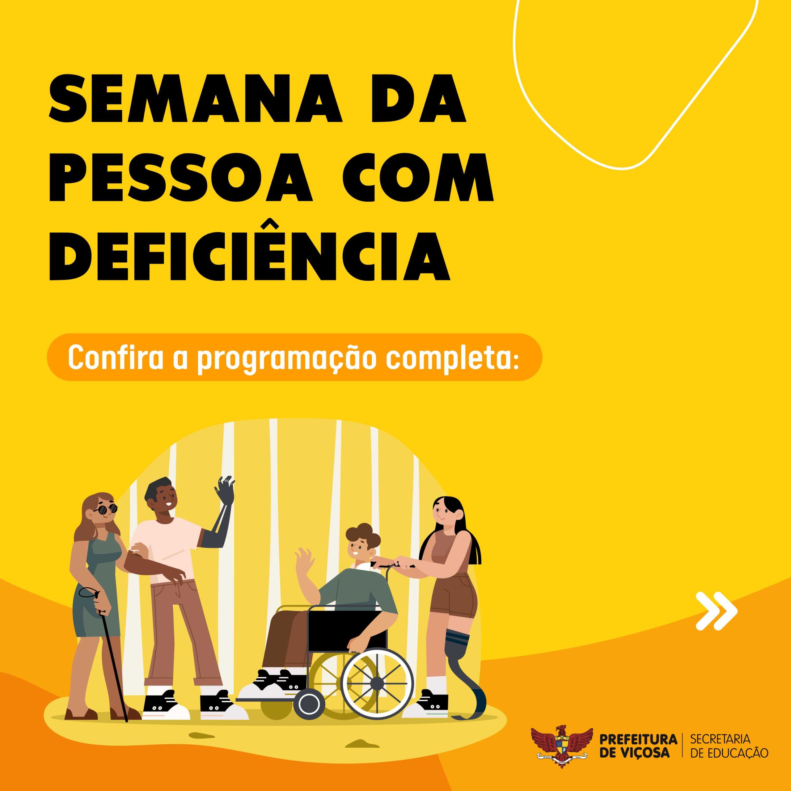 Secretaria de Educação divulga programação da Semana da Pessoa com Deficiência