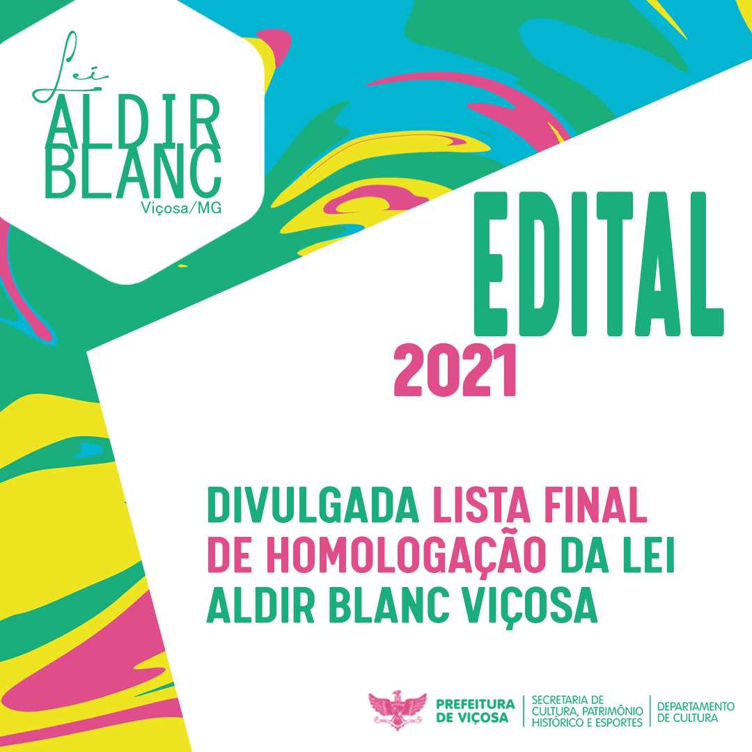 Viçosa: Secretaria de Cultura divulga a lista final de homologados da Lei Aldir Blanc
