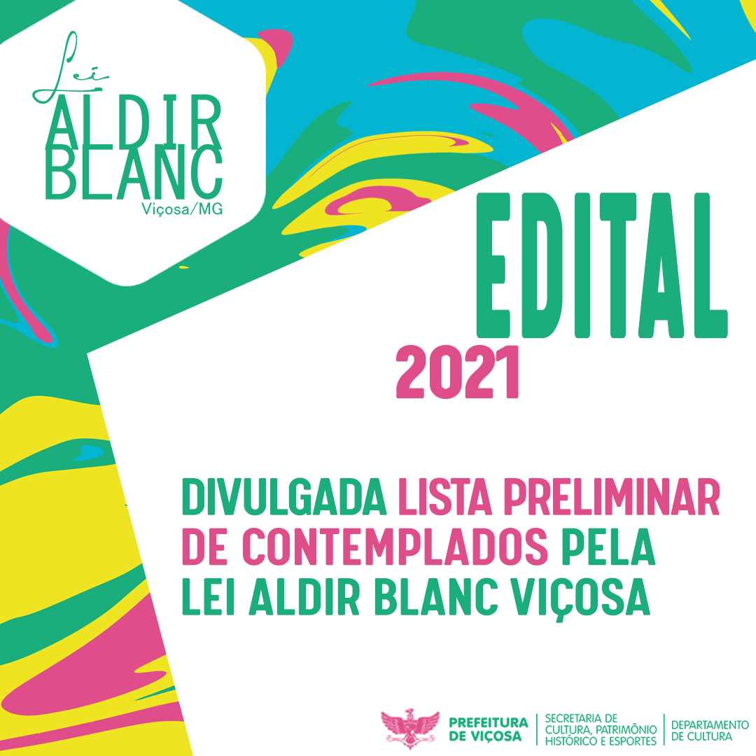 Prefeitura de Viçosa divulga lista preliminar de contemplados na Lei Aldir Blanc