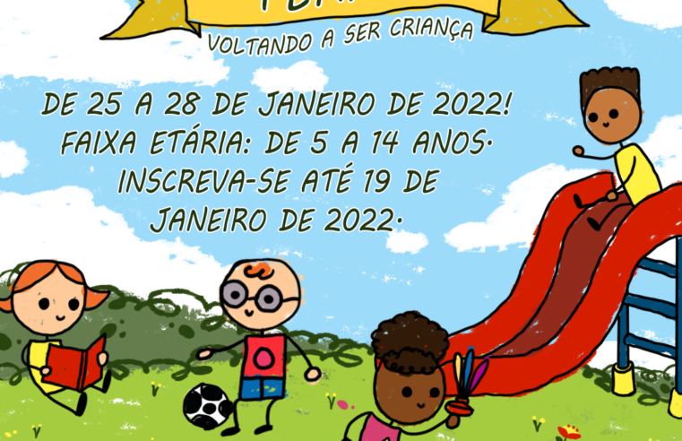 Inscrições abertas para a edição de 2022 da Colônia de Férias