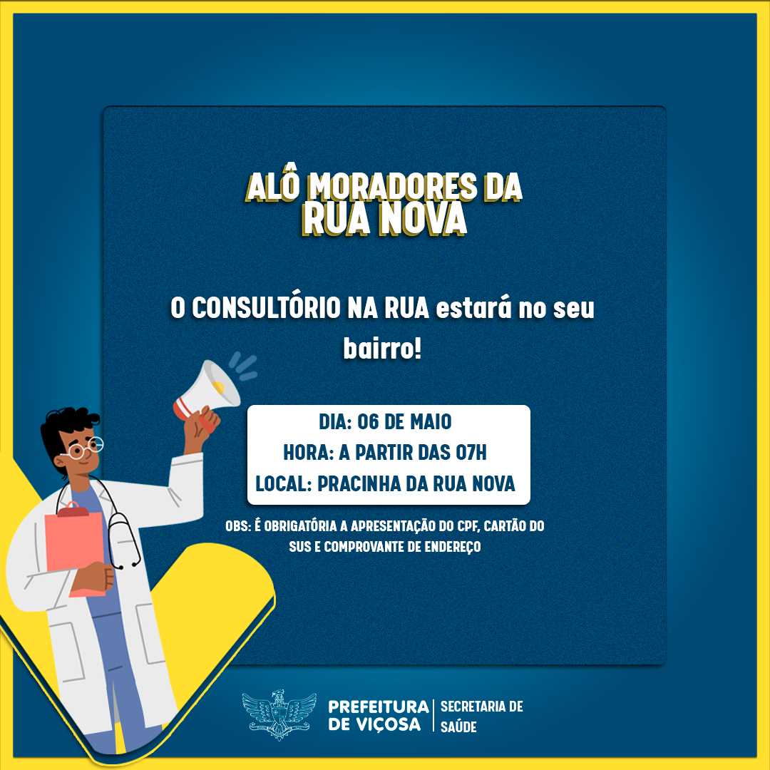 Viçosa: moradores da Rua Nova recebem amanhã 7/5 “Consultório na Rua” da secretaria de saúde