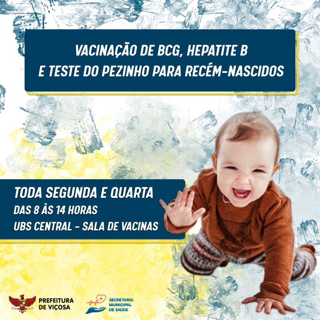 Viçosa: vacinação contra BCG, Hepatite B e Teste do Pezinho de recém-nascidos terão dias exclusivos