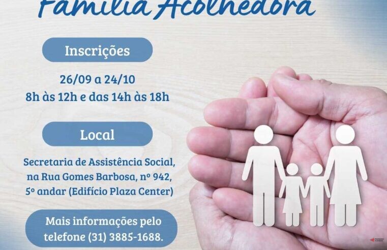 Viçosa abre inscrições para o Programa Família Acolhedora