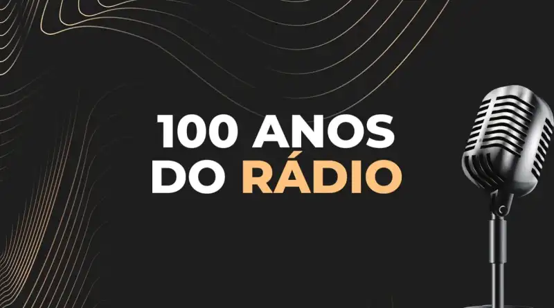 100 anos do rádio: A história do veículo de comunicação no Brasil
