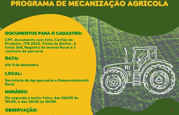 Inscrições para o Programa de Mecanização Agrícola, Safra 2022/2023, em Viçosa