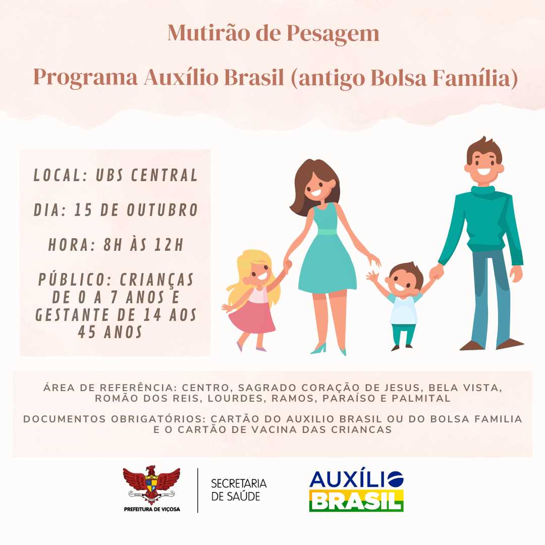 Mutirão de pesagem do Programa Auxílio Brasil neste sábado (15), em Viçosa