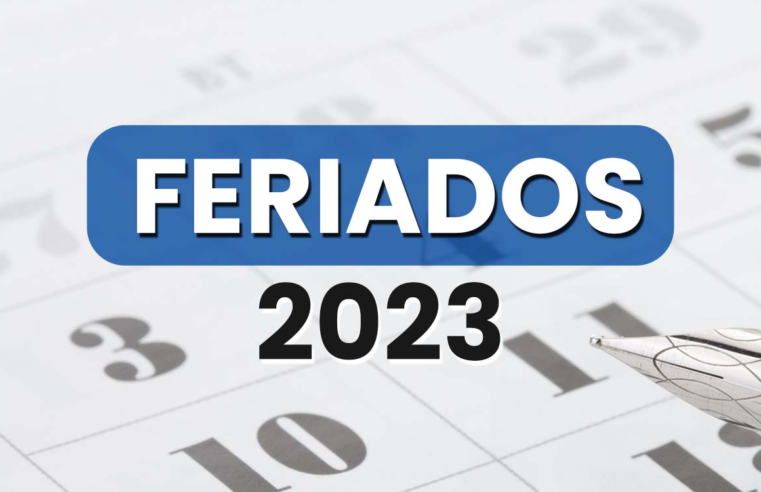 Em 2023, Brasil terá 9 feriados e 5 pontos facultativos; veja datas