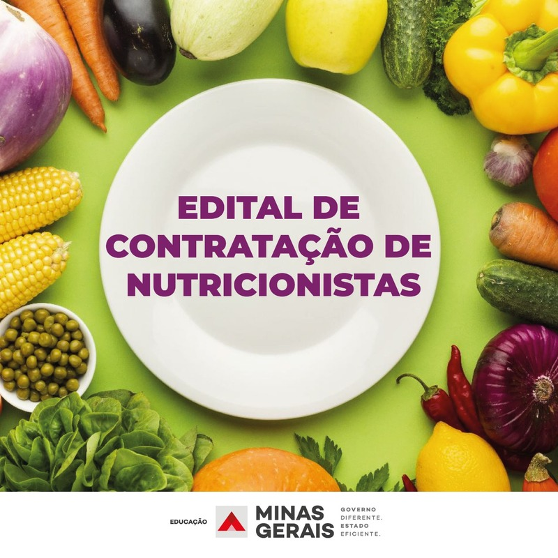 SEE-MG abre processo seletivo para contratação de Nutricionistas