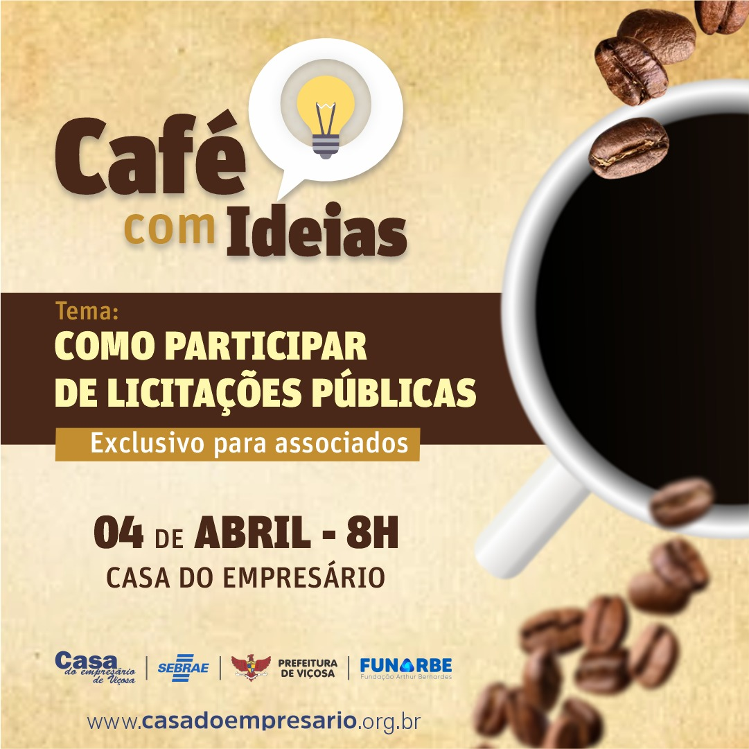 Casa do Empresário promove “Café com Ideias” no próximo dia 4