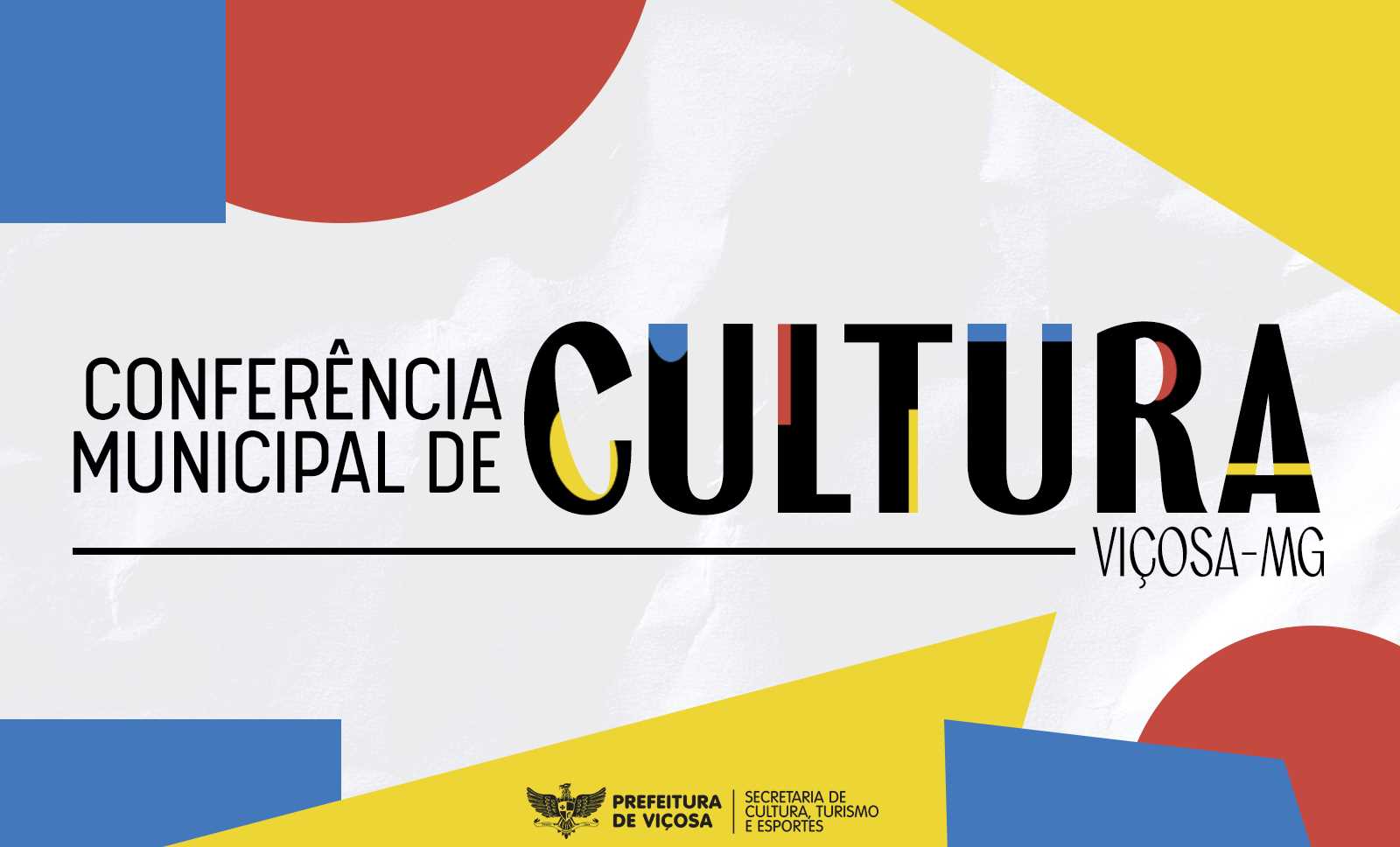 Secult Viçosa realiza Conferência Municipal de Cultura