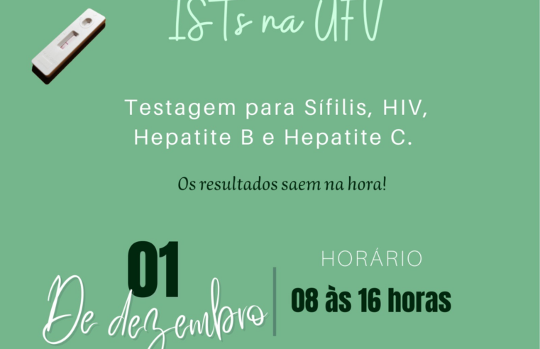 UFV tem testagem e aconselhamento de IST’s