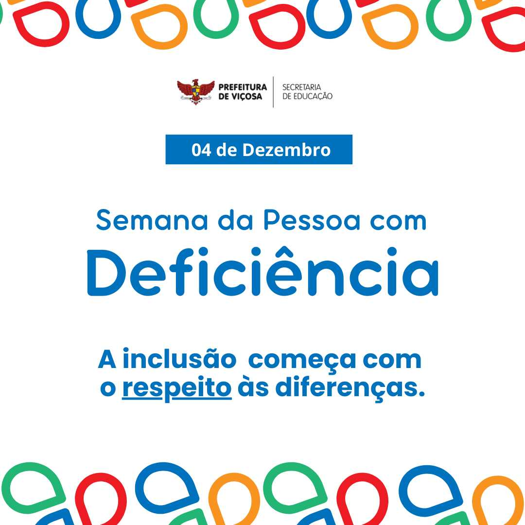 Rede Municipal de Educação de Viçosa promove Semana da Pessoa com Deficiência