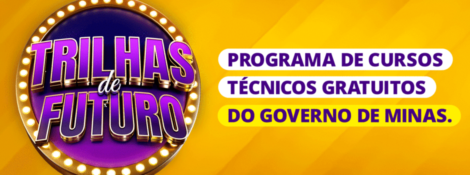 Matrículas para a 4ª edição do Trilhas de Futuro estão abertas