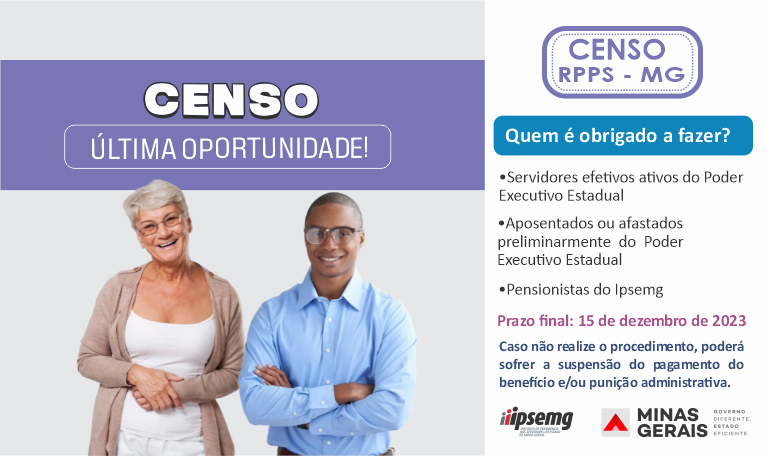 Ipsemg: Último mês para realizar o Censo Cadastral Previdenciário  