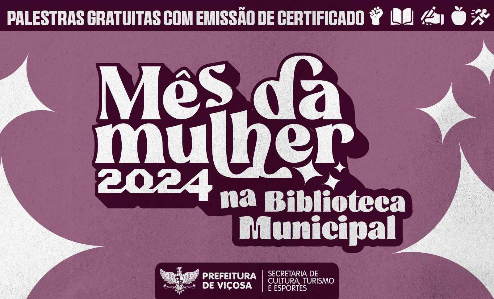 Viçosa: Biblioteca Municipal celebra o Mês da Mulher com Ciclo de Palestras e Exposição Literária