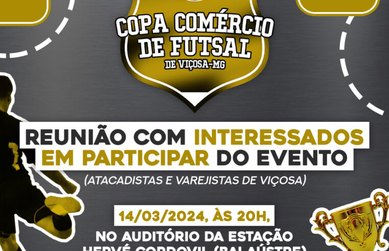 Copa Comercio de Futsal: Acontece hoje reunião com interessados em participar da competição