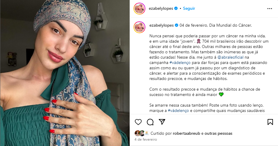 Postagem do Instagram de Ezabely Lopes em virtude do Dia Mundial do Câncer, no dia 04 de fevereiro.