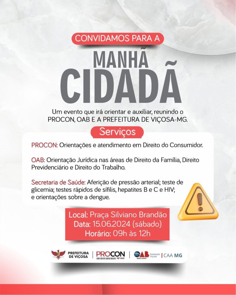 Arte de divulgação do evento.

TÍTULO "Convidamos para a manhã cidadã."

Demais informações da arte constam informações citadas no texto, como os serviços que serão prestados.

