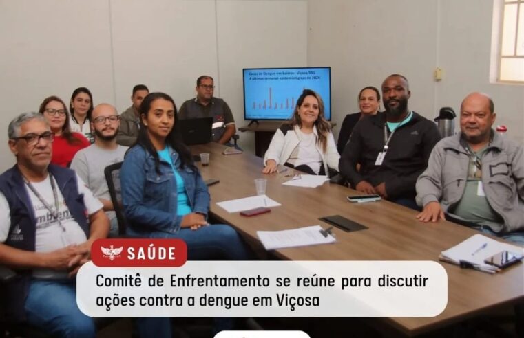 Viçosa: Comitê de Enfrentamento discute ações contra dengue