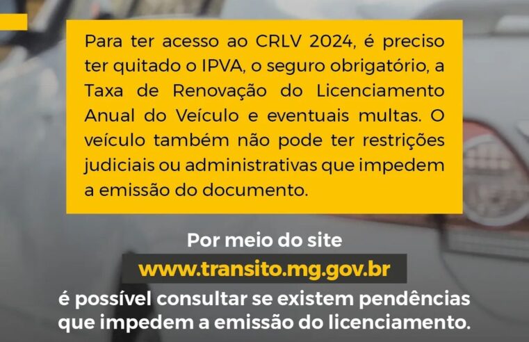 Detran-MG alerta para exigência do CRLV 2024