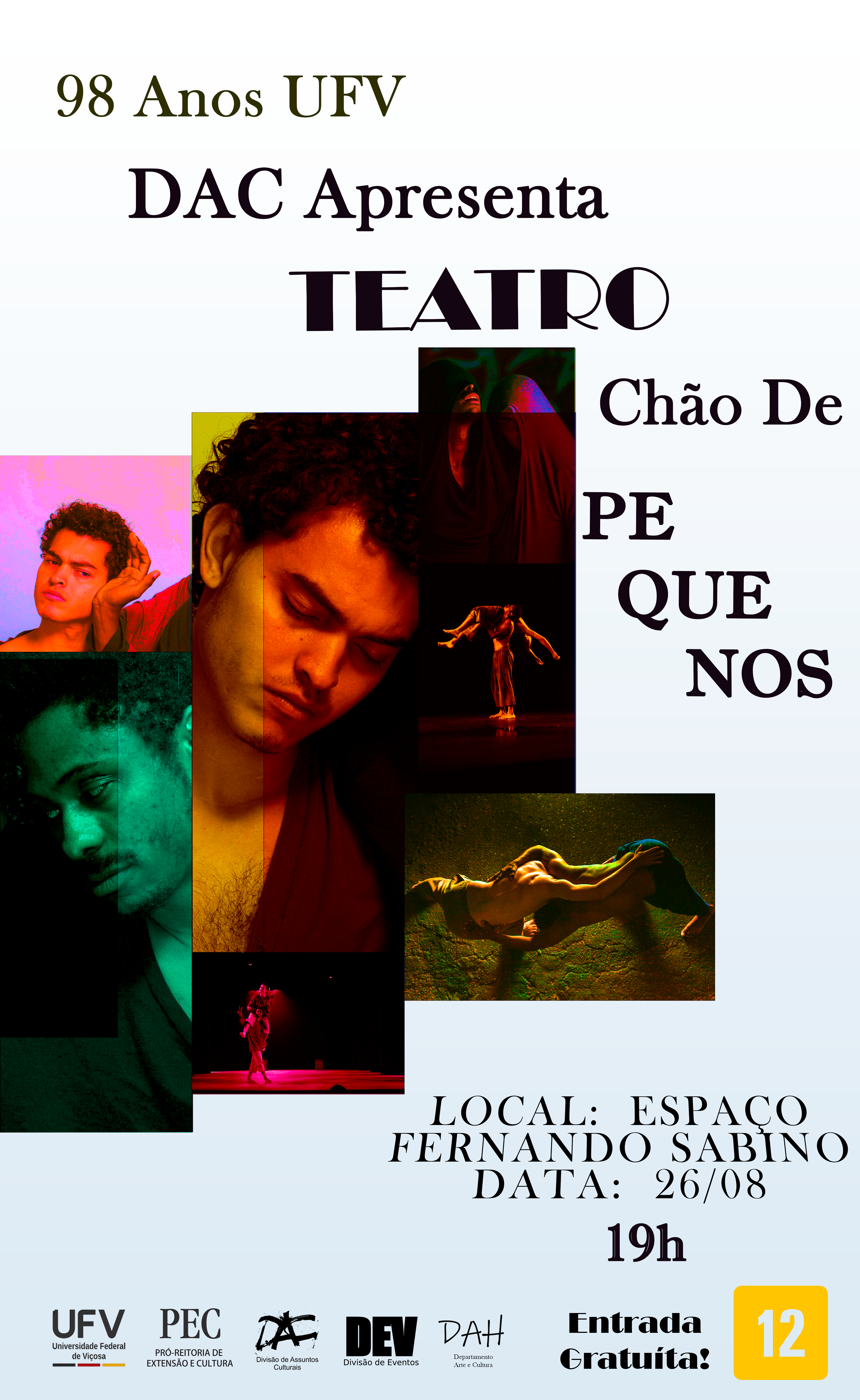 Em comemoração aos 98 anos da UFV, estreia hoje o espetáculo de teatro “Chão de pequenos”
