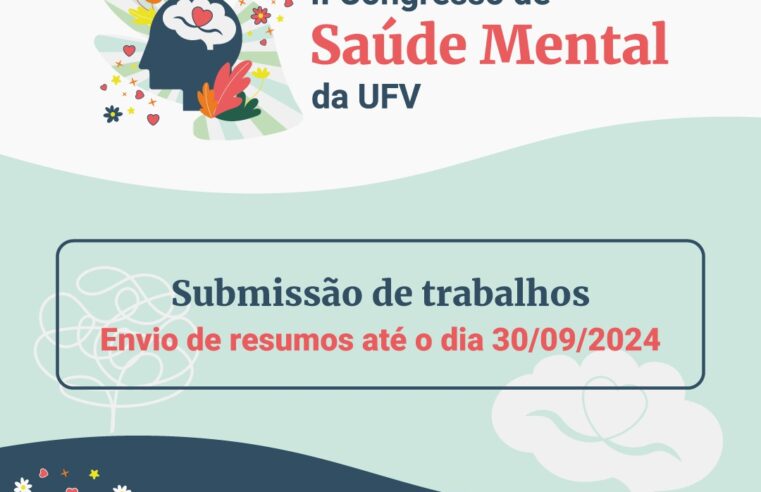 II Congresso de Saúde Mental da UFV recebe submissões de trabalhos