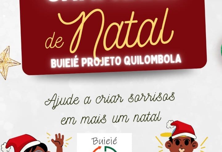 Campanha Natalina do Projeto Quilombola Buieié incentiva apadrinhamento de crianças