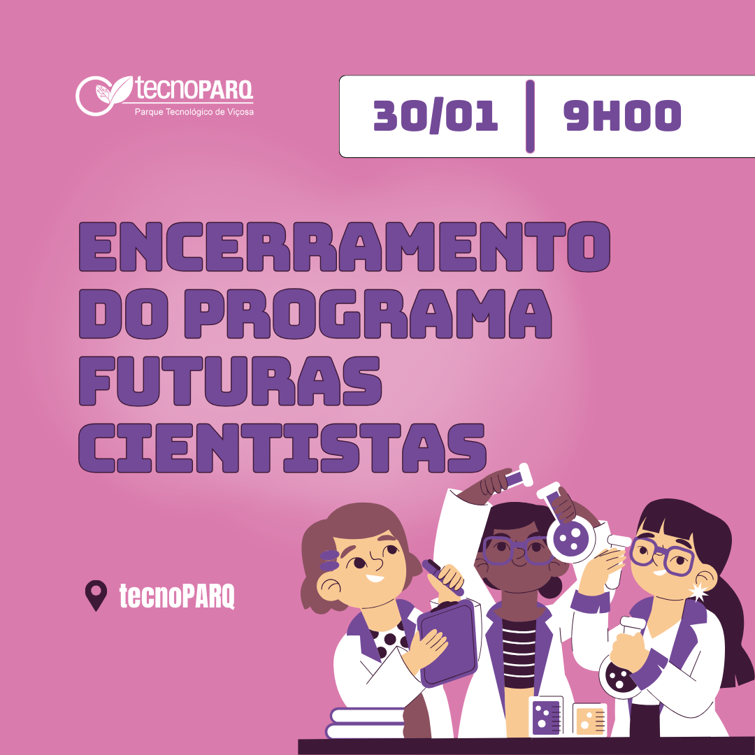 TecnoPARQ promove Encerramento da Imersão Científica 2025 – Futuras Cientistas nesta quinta