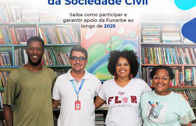 Funarbe lança edital de apoio às organizações da sociedade civil 2025