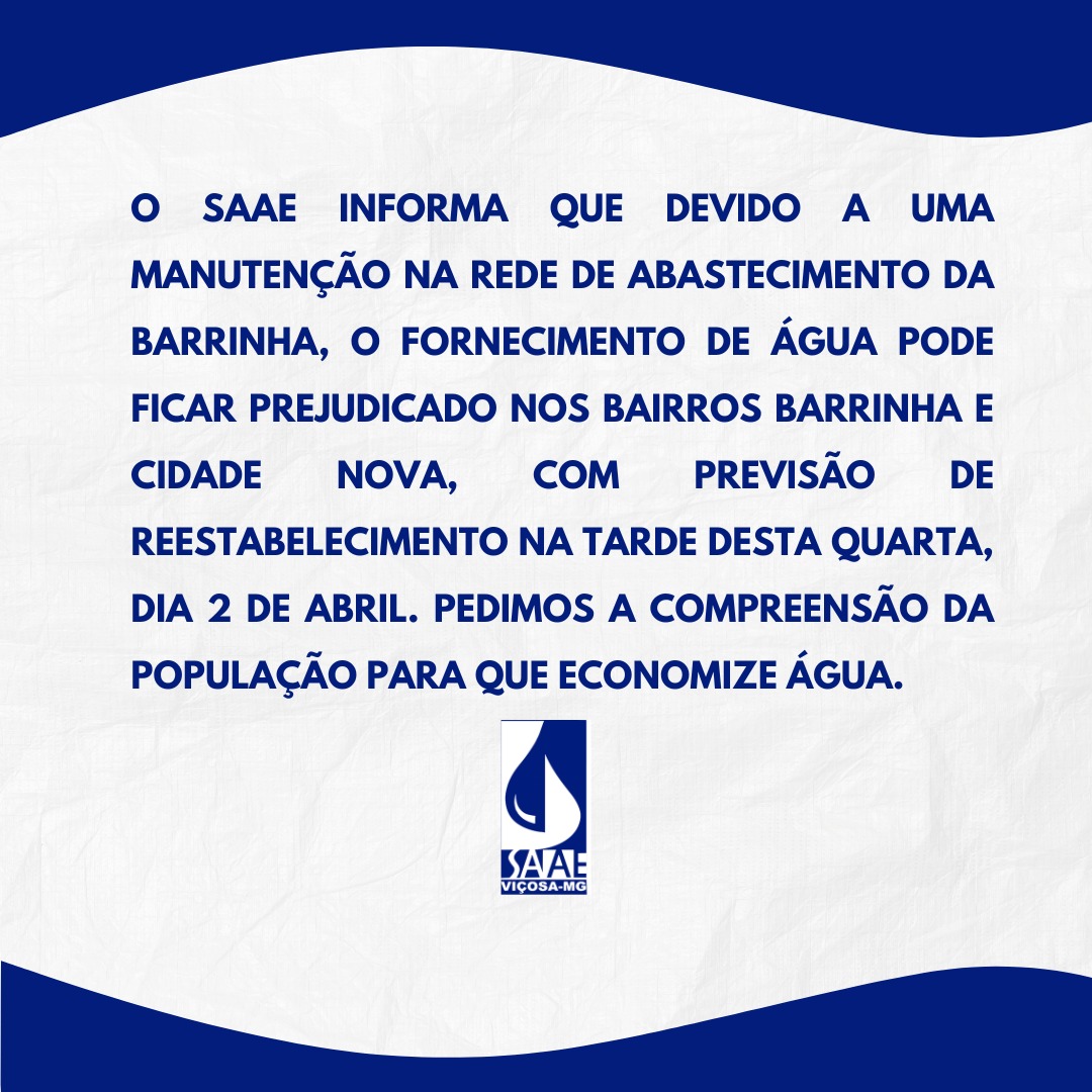SAAE alerta para possível falta de Água em Viçosa