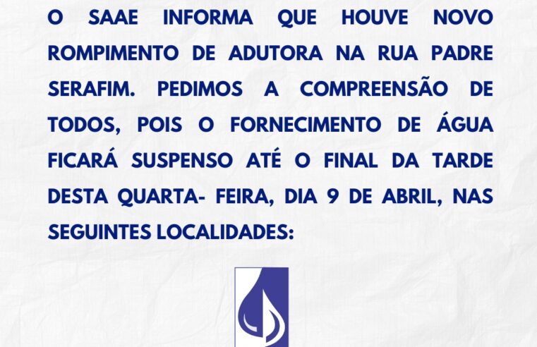 SAAE intensifica reparos após novo rompimento e prevê restabelecimento ainda hoje