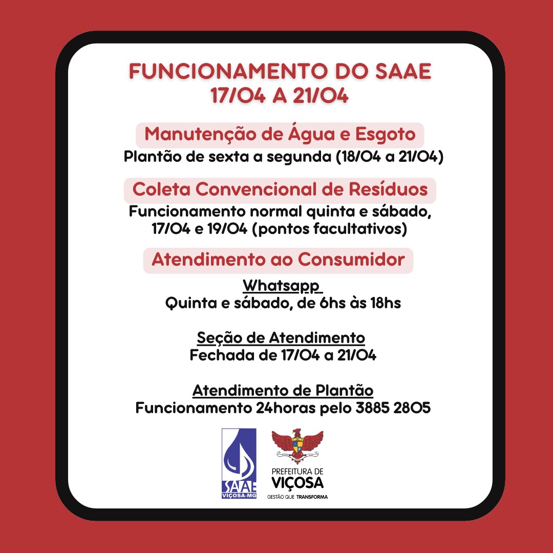 SAAE Viçosa informa funcionamento durante o período de 17 a 21 de abril