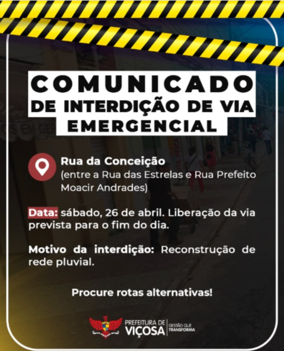 Atenção Motoristas de Viçosa: Rua Conceição interditada no sábado para reconstrução de rede pluvial