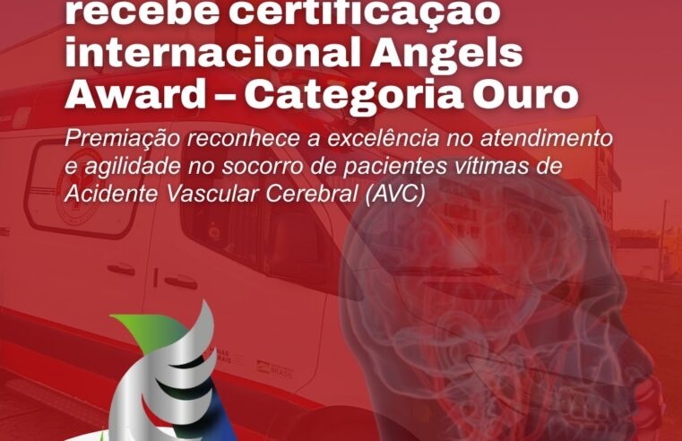 SAMU regional recebe ouro por atendimento de AVC