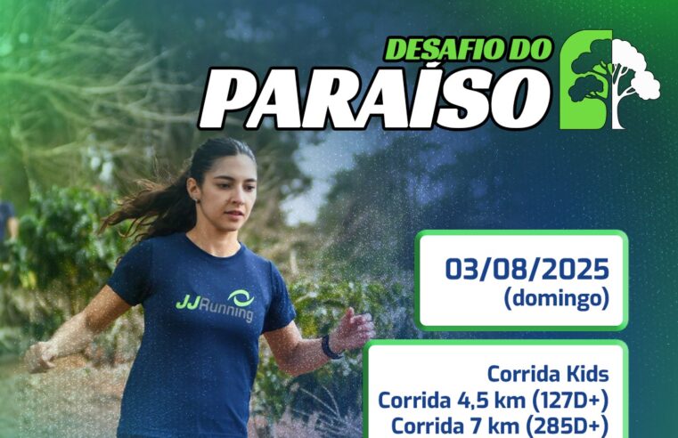 Prefeitura abre inscrições gratuitas para o Desafio do Paraíso
