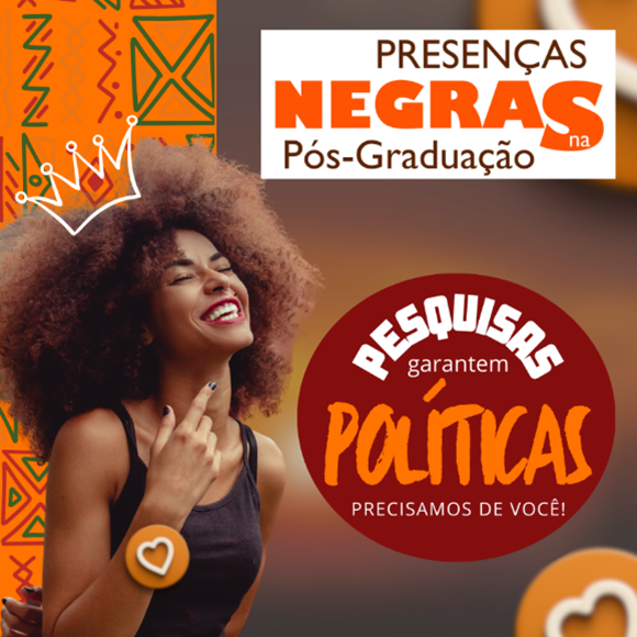 Pesquisa sobre Presença Negra na Pós-Graduação precisa de colaboradores